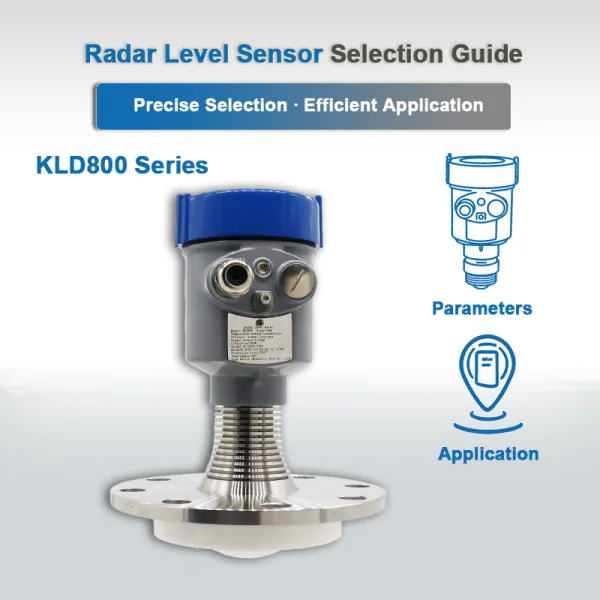 Guía de selección del transmisor de nivel por radar de la serie KLD800
